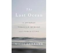 The Last Ocean: A Journey Through Memory and Forgetting
