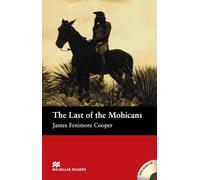 The Last of Mohicans (Macmillan ELT Simplified Readers: Beginner's Level)