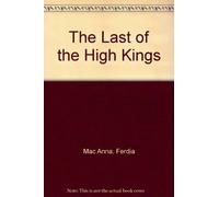 The Last of the High Kings