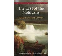 The Last of the Mohicans (Bantam Classics)