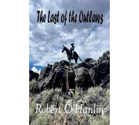 The Last of the Outlaws: 3