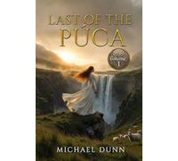 The Last of the Púca (THE IRISH MYTH SERIES)