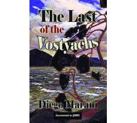 The Last of the Vostyachs (Dedalus Europe 2012)