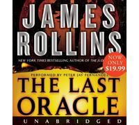 The Last Oracle (Sigma Force) by Rollins, James (2009) Audio CD