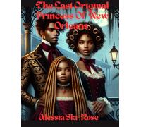The Last Original Princess Of New Orleans (Vampire Series)