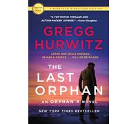 The Last Orphan: An Orphan X Novel: 8