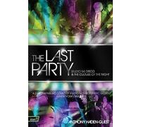 [(The Last Party: Studio 54, Disco, and the Culture of the Night)] [Author: Anthony Haden-Guest] published on (December, 2013)