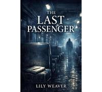 The Last Passenger