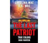 The Last Patriot (True Colors)