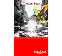 The Last Pearl - Editions The Last: The Last Pearl