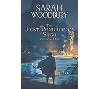 The Last Pendragon Saga Volume 1 (The Last Pendragon Saga Boxed Set)