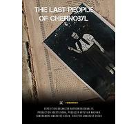 The last people of Chernobyl