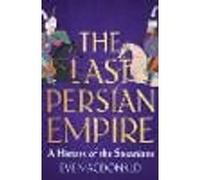 The Last Persian Empire