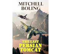 The Last Persian Tomcat: 2 (A Chris and Victoria Gray Series)