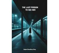 The Last Person to See Her