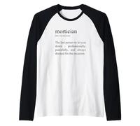 The Last Person Who Let You Down, Mortician Raglan Baseball Tee