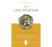 The Last Pharaoh: Blood and Honor