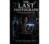 THE LAST PHOTOGRAPH