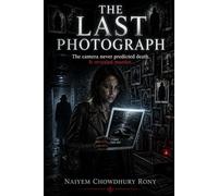 THE LAST PHOTOGRAPH