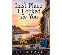 The Last Place I Looked for You