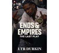 The Last Play: A London Crime Thriller of Control and Endgame (Ends & Empires)