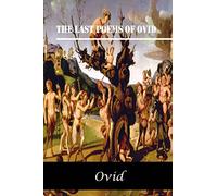 The Last Poems of Ovid