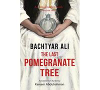 The Last Pomegranate Tree