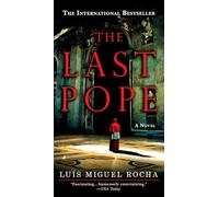 The Last Pope: 1 (Vatican Novel)