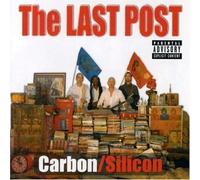 The Last Post by Carbon/Silicon (2007) Audio CD