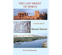 The Last Priest of Horus: A film-text