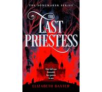 The Last Priestess: 1 (The Songmaker)