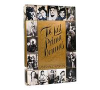 The Last Prima Donnas