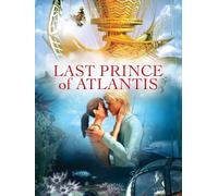 The Last Prince of Atlantis
