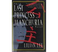 The Last Princess of Manchuria