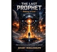 THE LAST PROPHET: Making of God