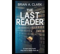 THE LAST READER: When Use Becomes a Weapon