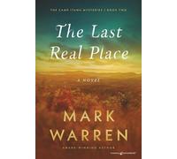 The Last Real Place: 2 (The Camp Itawa Mysteries)