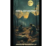 The Last Refuge