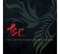 THE LAST RESISTANCE OF THE FIREBIRD