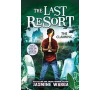 The Last Resort 2: The Claiming - the second book in this must-read spooky series where you can talk to ghosts!