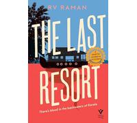 The Last Resort: (A Harith Athreya Mystery)