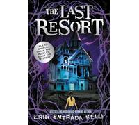 The Last Resort the first book in a must-read spooky series where you can talk to ghosts!