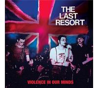 The Last Resort - Violence in Our Minds [Vinyl LP] [VINYL]