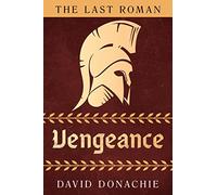 The Last Roman: Vengeance: 1