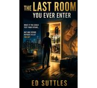 The Last Room You Ever Enter