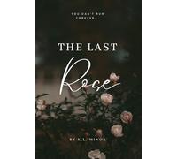 The Last Rose