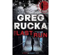 The Last Run: A Queen & Country Novel