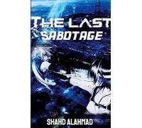 The Last Sabotage