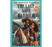 The Last Safe Harbour