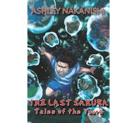 The Last Sakura: Tales of The Yuurii